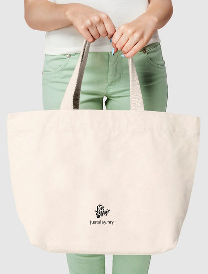 Just Slay Canvas Tote